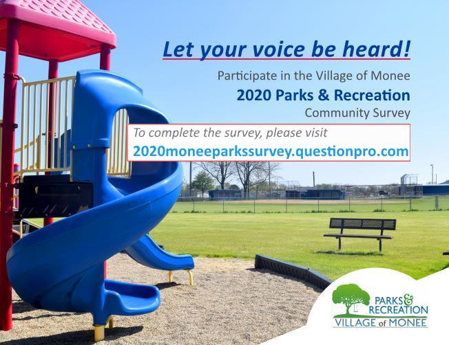 Monee Parks Recreation Community Survey 